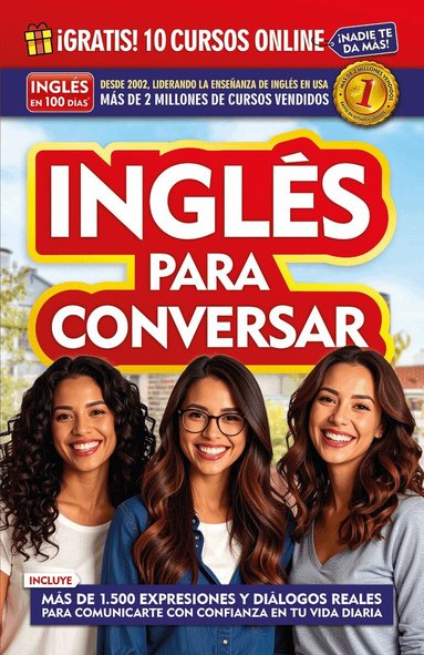 Inglés en 100 días - Inglés en 100 días - Inglés para conversar / English in 100 Days: Conversational English, Häftad