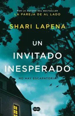 Shari Lapena - Un Invitado Inesperado / An Unwanted Guest, Häftad. Tillgänglighet: Lägg i varukorg