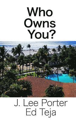 Who Owns You? 1