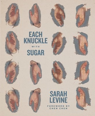 Sarah Levine, Jerrod Schwarz - Each Knuckle with Sugar, Häftad