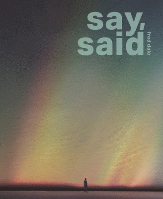 say, said