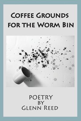 bokomslag Coffee Grounds for the Worm Bin