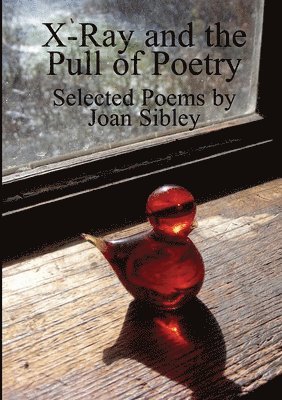 X-Ray and the Pull of Poetry 1