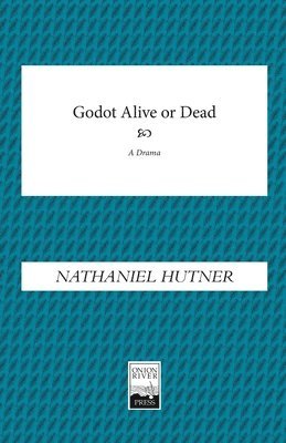 Godot, Alive or Dead 1