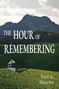 bokomslag Hour of Remembering