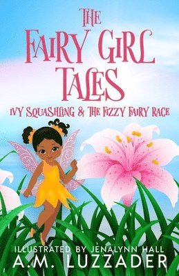 The Fairy Girl Tales 1