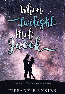 When Twilight Met Jacek 1