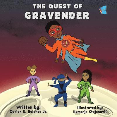 The Quest of Gravender 1