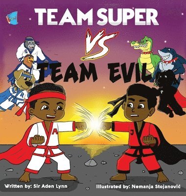 bokomslag Team Super VS. Team Evil