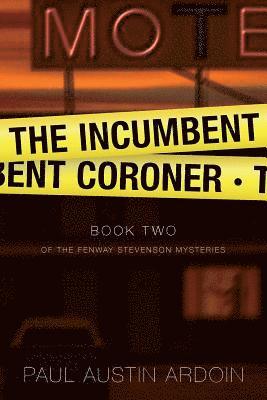 Incumbent Coroner