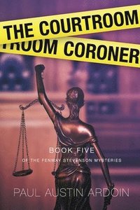 bokomslag The Courtroom Coroner