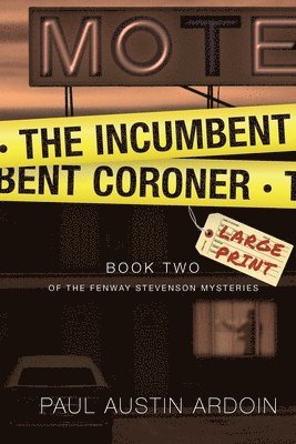 Incumbent Coroner