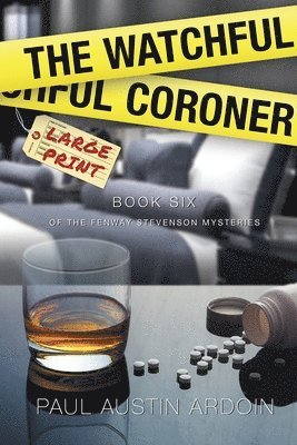 The Watchful Coroner 1