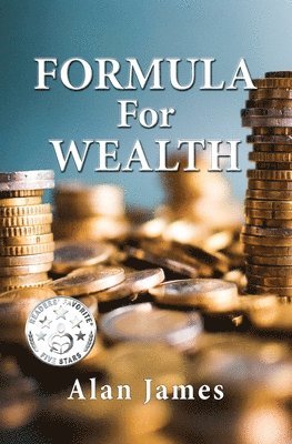 Alan James - Formula for Wealth, Häftad