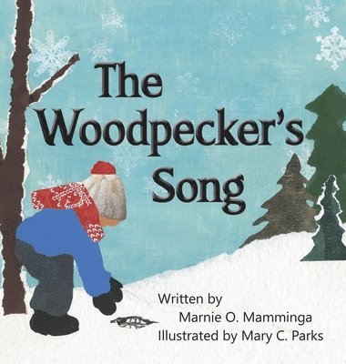 The Woodpecker's Song 1