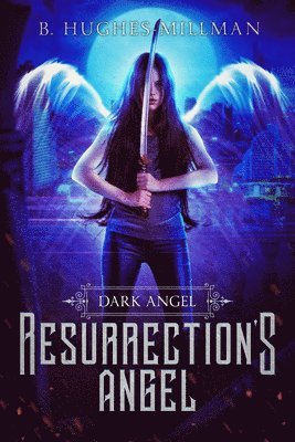 Resurrection's Angel 1