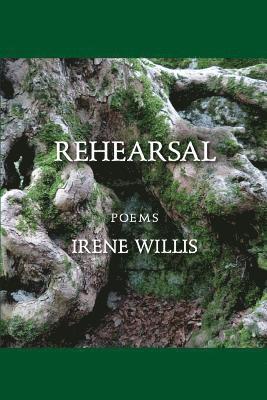 Irene Willis - Rehearsal, Häftad