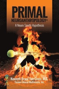 bokomslag Primal Neuroanthropology