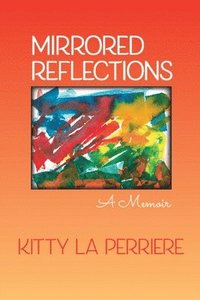 bokomslag Mirrored Reflections