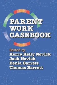 bokomslag Parent Work Casebook