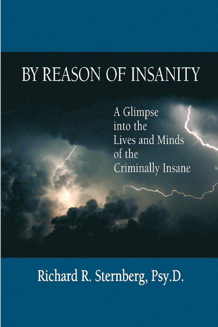 By Reason of Insanity 1