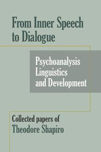 bokomslag From Inner Speech to Dialogue