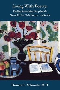 bokomslag Living with Poetry