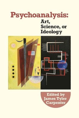 James Tyler Carpenter - Psychoanalysis, Häftad