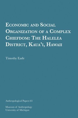 bokomslag Economic And Social Organization Of A Complex Chiefdom