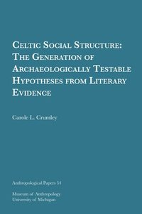 bokomslag Celtic Social Structure Volume 54