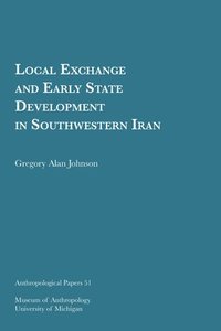 bokomslag Local Exchange and Early State Development in Southwestern Iran