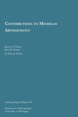 Contributions to Michigan Archaeology