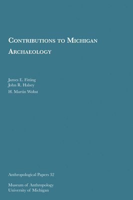 Contributions to Michigan Archaeology 1