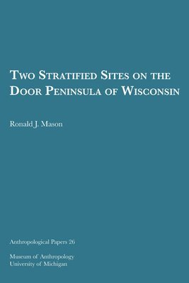 bokomslag Two Stratified Sites on the Door Peninsula of Wisconsin
