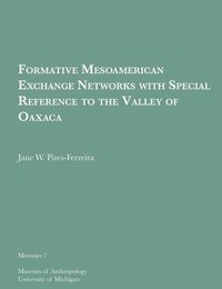 bokomslag Formative Mesoamerican Exchange Networks with Special Reference to the Valley of Oaxaca