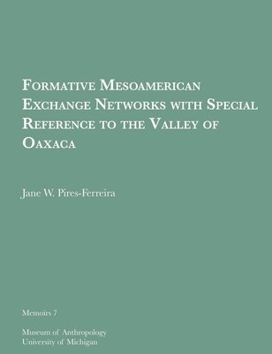 bokomslag Formative Mesoamerican Exchange Networks with Special Reference to the Valley of Oaxaca