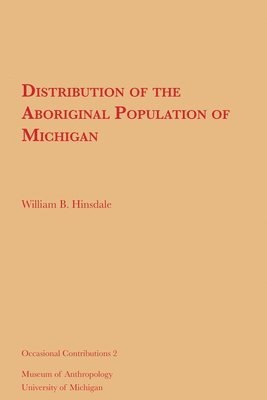 Distribution of the Aboriginal Population of Michigan 1