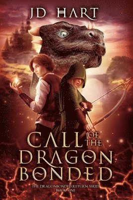 Call of the Dragonbonded: Book of Fire 1