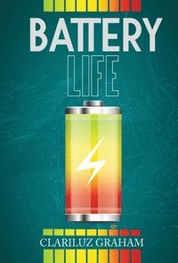bokomslag Battery Life
