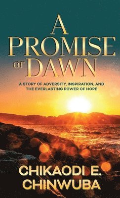 A Promise of Dawn 1