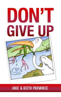 Don't Give Up 1