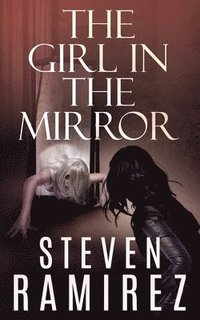 bokomslag The Girl in the Mirror