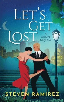 Steven Ramirez, Rebecca Millar - Let's Get Lost, Häftad