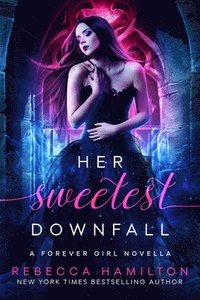 bokomslag Her Sweetest Downfall: A New Adult Paranormal Romance Novella