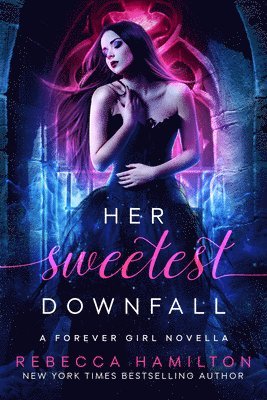 bokomslag Her Sweetest Downfall: A New Adult Paranormal Romance Novella