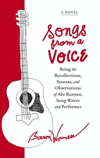 Baron Wormser - Songs from a Voice, Häftad