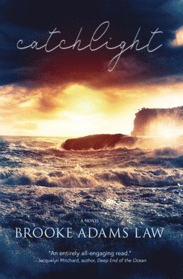 Brooke Adams Law - Catchlight, Häftad