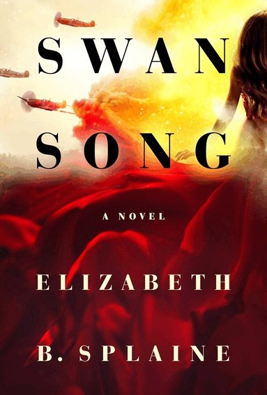 Elizabeth B. Splaine - Swan Song, Häftad
