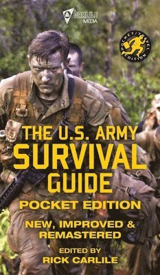 U S Army, Rick Carlile - US Army Survival Guide - Pocket Edition, Inbunden