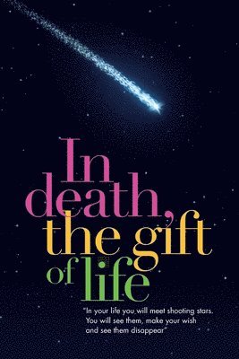 Frank Hall, Lory Nurenberg - In Death, the Gift of Life, Häftad